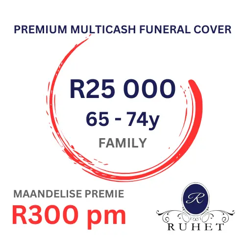 FAMILY [65 - 74y] - PREMIUM MULTICASH FUNERAL COVER - R25 000